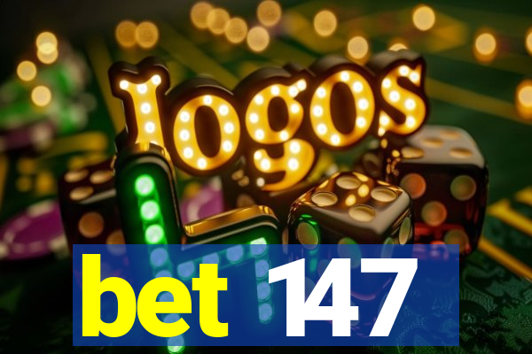 bet 147